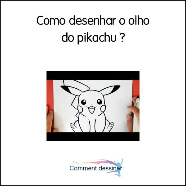 Como desenhar o olho do pikachu